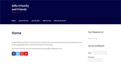 Desktop Screenshot of gifts4familyandfriends.com